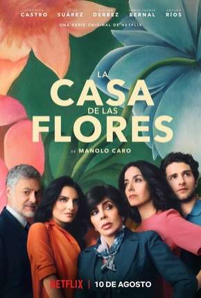 Série A Casa das Flores - Legendada 2019