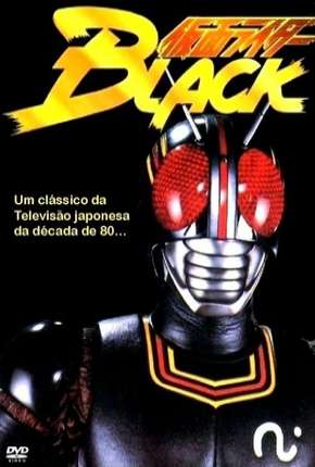 Série Black Kamen Rider 1987