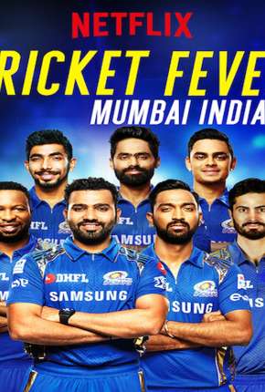 Série Cricket Fever - Mumbai Indians 2019