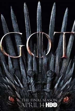 Série Game of Thrones - 8ª Temporada Legendada 2019