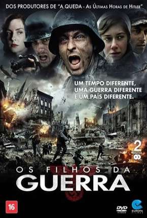 Série Os Filhos da Guerra 2013