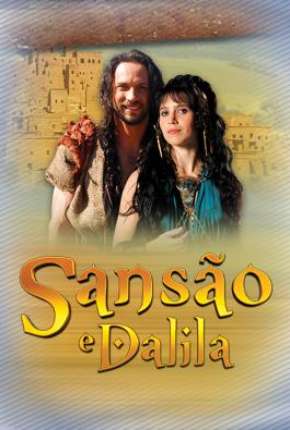 Série Sansão e Dalila - Novela da Record 2011