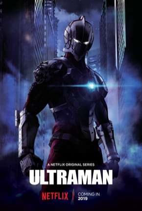 Anime Ultraman - 1ª Temporada 2019