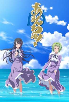 Anime Amanchu - Legendado 2016