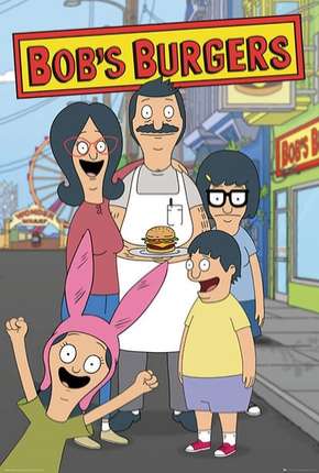 Desenho Bobs Burgers - 10ª Temporada - Legendada 2019