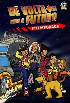 Desenho De Volta para o Futuro - Série Animada 1991