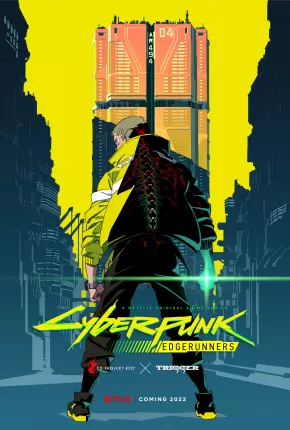 Desenho Cyberpunk - Mercenários - 1ª Temporada Completa 2022