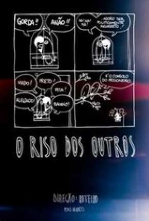 Filme O Riso dos Outros 2012