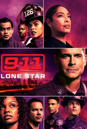 Série 9-1-1 - Lone Star - 3ª Temporada Legendada 2022