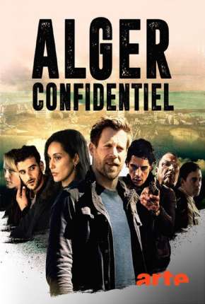 Série Algiers Confidential - 1ª Temporada Legendada 2022