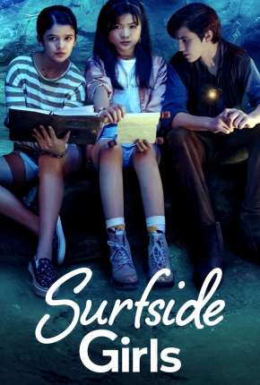 Série As Meninas de Surfside - 1ª Temporada Legendada 2022