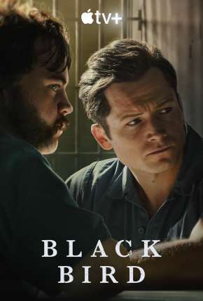 Série Black Bird - 1ª Temporada Legendada 2022