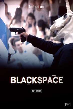 Série Black Space - 1ª Temporada 2021