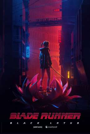 Anime Blade Runner - Black Lotus - 1ª Temporada - Legendado 2021