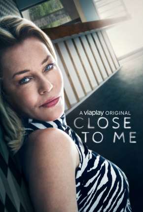 Série Close to Me - 1ª Temporada Completa Legendada 2021