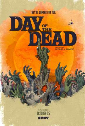 Série Day of the Dead - 1ª Temporada Legendada 2021