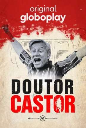 Série Doutor Castor - 1ª Temporada Completa 2021