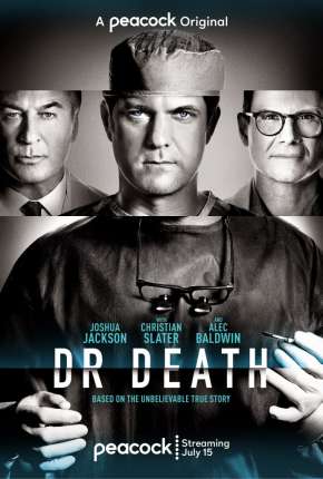 Série Dr. Death - 1ª Temporada Completa 2021