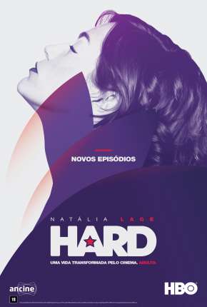 Série Hard - 2ª Temporada 2021