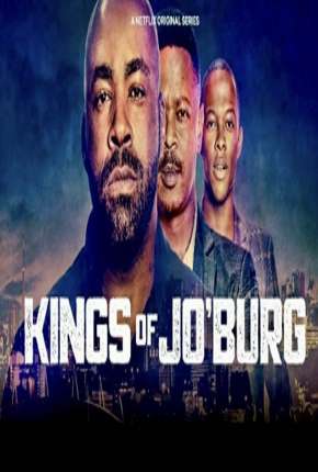 Série Kings of Joburg - 1ª Temporada Completa Legendada 2020