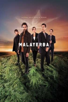 Série MalaYerba - 1ª Temporada 2021