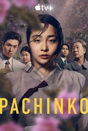 Série Pachinko - 1ª Temporada 2022