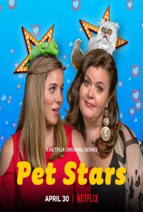 Série Pet Stars - 1ª Temporada Completa 2021