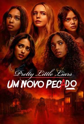 Série Pretty Little Liars - Um Novo Pecado - 1ª Temporada Legendada 2022