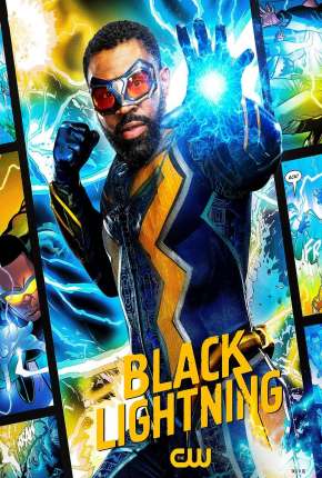 Série Raio Negro - Black Lightning 4ª Temporada Legendada 2021