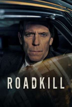 Série Roadkill - 1ª Temporada Legendada 2020