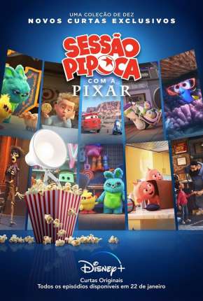 Desenho Sessão Pipoca com a Pixar - 1ª Temporada Completa - Legendado 2021