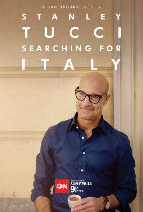 Série Stanley Tucci - Searching for Italy - 1ª Temporada Completa Legendada 2021