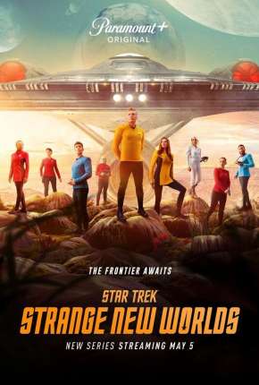 Série Star Trek - Strange New Worlds - 1ª Temporada Legendada 2022