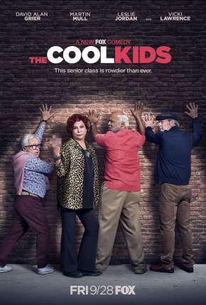 Série The Cool Kids - 1ª Temporada 2018