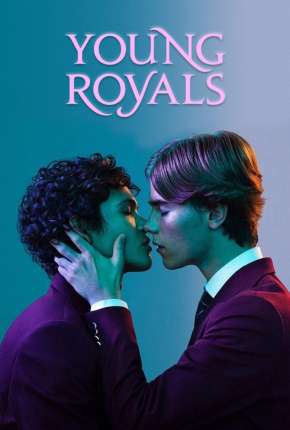 Série Young Royals - 1ª Temporada Completa 2021