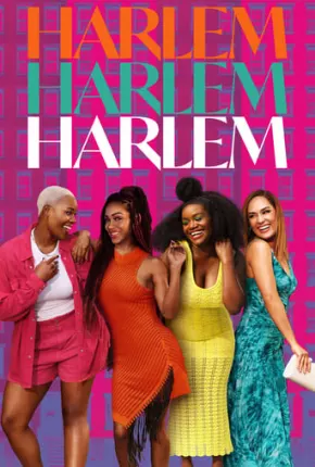 Série Harlem - 2ª Temporada Legendada 2023