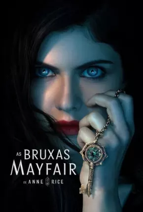 Série As Bruxas Mayfair de Anne Rice - 1ª Temporada 2023