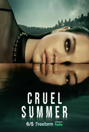 Série Cruel Summer - 2ª Temporada Legendada 2023