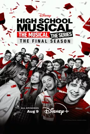 Série High School Musical - A Série - O Musical - 4ª Temporada Legendada 2023