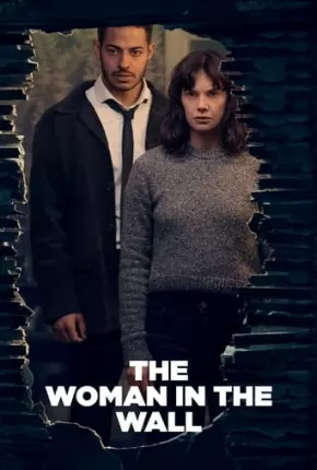 Série The Woman in the Wall - 1ª Temporada Legendada 2023