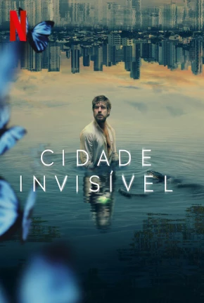 Série Cidade Invisível - 2ª Temporada 2023