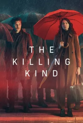 Série The Killing Kind - 1ª Temporada Legendada 2023