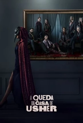 Série A Queda da Casa de Usher - 1ª Temporada Legendada 2023