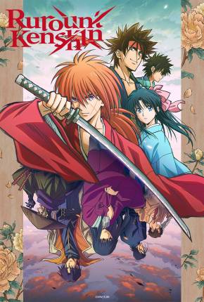 Anime Rurouni Kenshin - Meiji Kenkaku Romantan - Legendado 2023