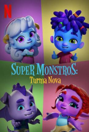 Desenho Super Monstros - Turma Nova 2020