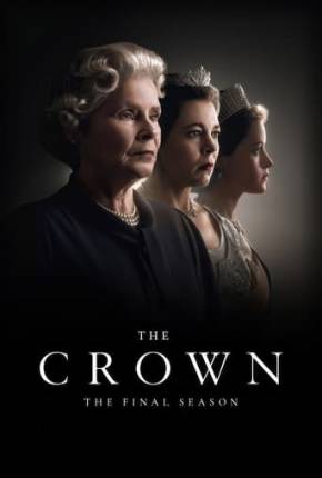 Série The Crown - 6ª Temporada 2023