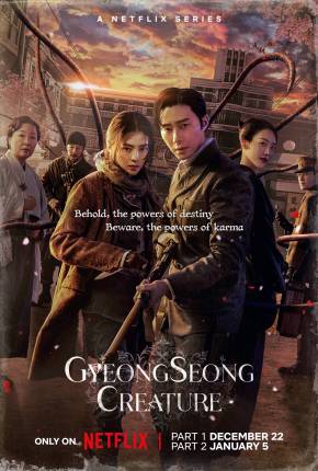 Série A Criatura de Gyeongseong - 1ª Temporada 2023