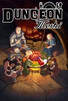 Anime Dungeon Meshi - 1ª Temporada 2024