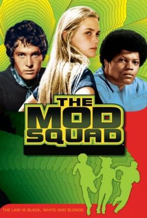 Série Mod Squad - 1ª Temporada 1080P 1968