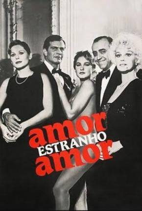 Filme Amor Estranho Amor (Filme da Xuxa) 1982